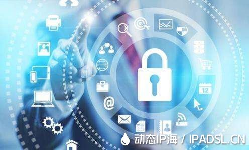 動態ip代理的運用范圍